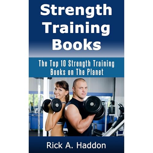 Strength Training Books Audiolibro Por Rick A. Haddon arte de portada