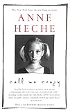 Call Me Crazy: A Memoir