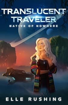 Paperback Translucent Traveler (Native of Nowhere) Book