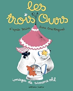 Hardcover LES TROIS OURS [French] Book