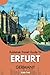 Rubletrek travel guide to erfurt, Germany (Pocket Travel Guide to Germany!)
