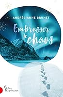 EMBRASSER LE CHAOS 2764814518 Book Cover