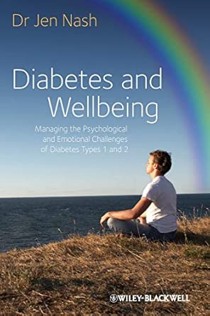 Diabetes and Wellbeing: Managing the Psychological and Emotional Challenges of Diabetes Types 1 and 2 book cover