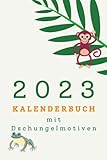  2023 Kalender: Buchkalender I Kalenderbuch mit Tier- und Dschungelmotiven für Kinder: 6x9 Zoll DIN A5  90 Seiten 2023 Kalender