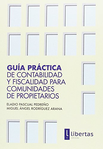 Guía Práctica de Contabilidad y Fiscalidad para Comunidades de Propietarios