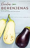 berenjenas rellenas al horno vegetarianas  Recetas con berenjenas: Platos deliciosos para cada ocasión