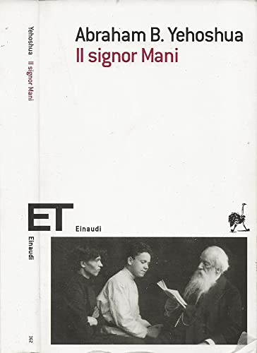 Il Signor Mani. Romanzo in Cinque Dialoghi