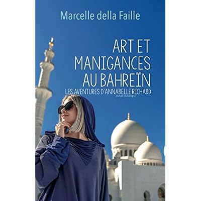 Art et Manigances au Bahrein