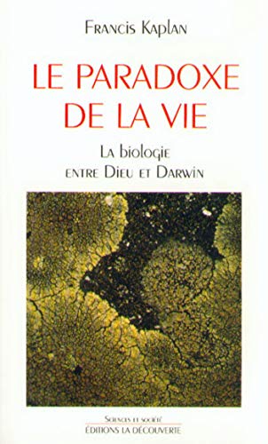 Télécharger Le paradoxe de la vie (SCIENCES SOCIET) PDF