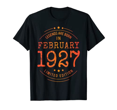 Cumpleaños Febrero 1927 Edición Limitada Regalo February Camiseta