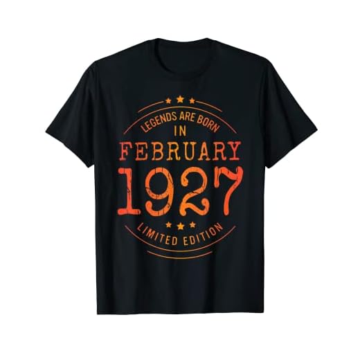 Cumpleaños Febrero 1927 Edición Limitada Regalo February Camiseta