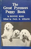 Great Pyrenees Puppy Book 0911039015 Book Cover