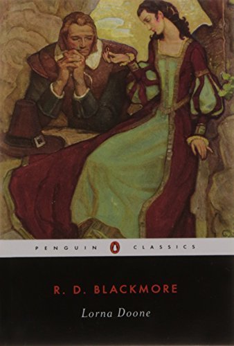 Lorna Doone (Penguin Classics) by R. D. Blackmore (2005-10-25)