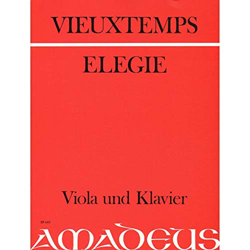 Vieuxtemps: Elegie, Op. 30 -  Amadeus Verlag