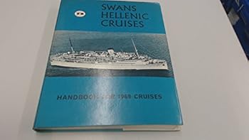 Hardcover Swans 1969 Hellenic Cruise Handbook. Book