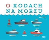 O kodach na morzu - Adelina Sandecka [KSIÄLtKA] 8328133156 Book Cover