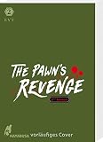 The Pawn's Revenge – 2nd Season 2: Dramatischer Boys Love Thriller ab 18 – Die zweite Season des neuen Webtoon-Hits aus Korea! Komplett in Farbe! (2) - EVY Übersetzer: Laura Klug 