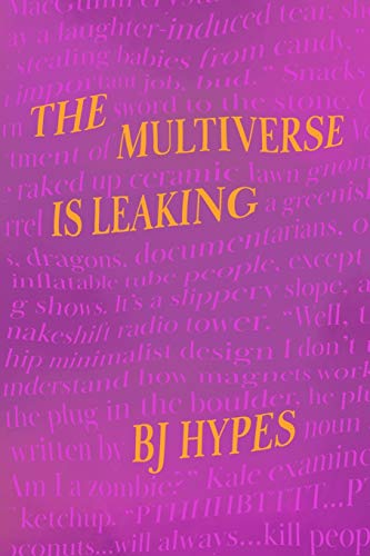 The Multiverse Is Leaking