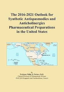 The 2016-2021 Outlook for Synthetic Antispasmodics and Anticholinergics Pharmaceutical Preparations in the United States