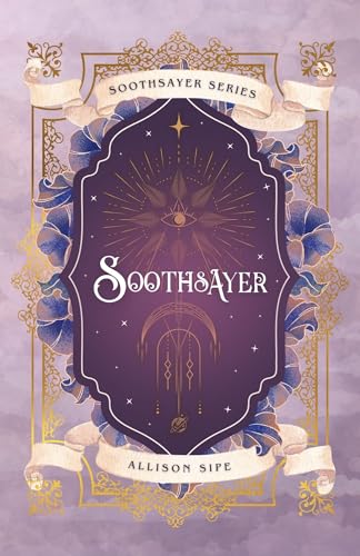 Soothsayer: Magic Is All Around Us (Soothsayer Series Book 1)