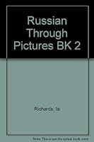 Russian Through Pictures BK 2 B001G190X0 Book Cover