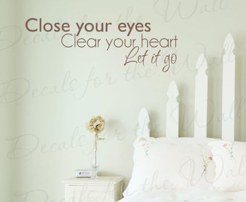 Close Your Eyes Clear Your Corazón Let It Gopaciencia Felicidad Inspirational MotivationalAdhesivo decorativo para pared letras arteAdhesivo para