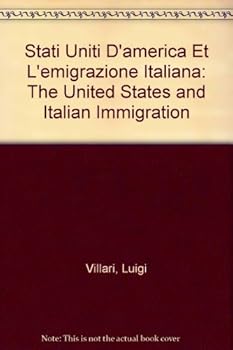 Gli Stati Uniti d'America e l'emigrazione italiana (The Italian American experience) (Italian Edition)