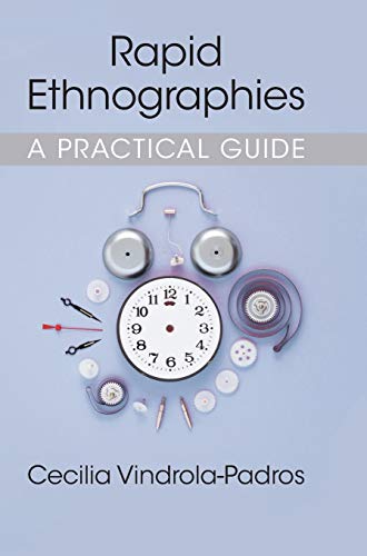 Rapid Ethnographies: A Practical Guide view 2