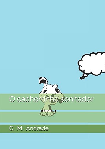 O Cachorrinho sonhador (Portuguese Edition)
