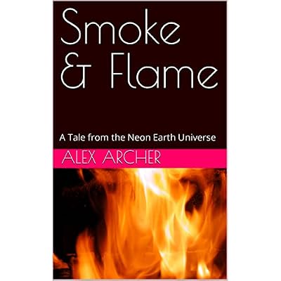 Smoke & Flame