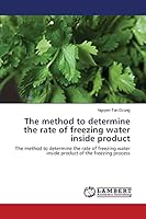 The method to determine the rate of freezing water inside product 3659495689 Book Cover