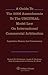 A Guide to the 2006 Amendments to the UNCITRAL Model Law on International Commercial Arbitration