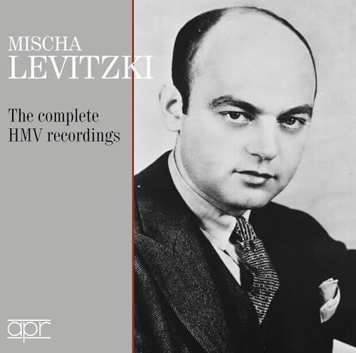 Mischa Levitzki: The Complete Hmv Recordings