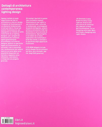 Dettagli Di Architettura Contemporanea. Lighting Design. Ediz. Illustrata. Con CD-ROM - 2