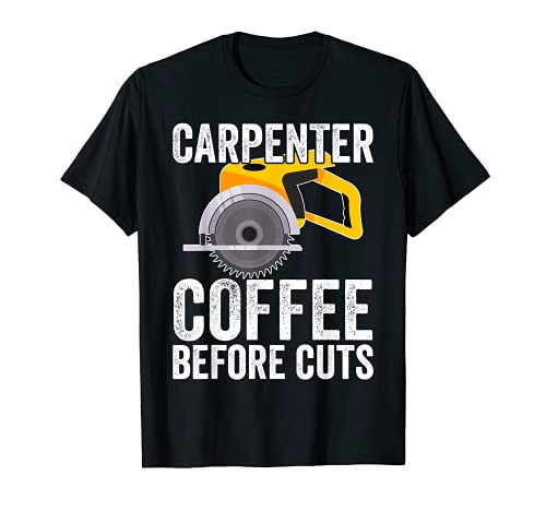Divertidos carpintería carpintero regalos Camiseta