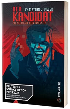Der Kandidat: Sie zielen auf dein Innerstes