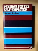Pensions for the Self-Employed 0566025701 Book Cover