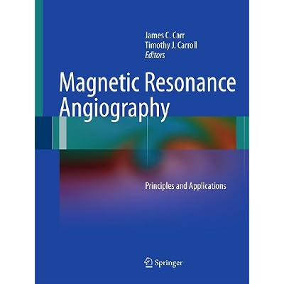 Magnetic Resonance Angiography