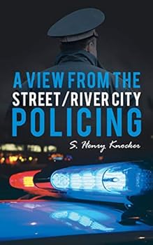 Paperback A View from the Street/River City Policing Book