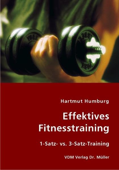 Effektives Fitnesstraining: 1-Satz- vs. 3-Satz-Training