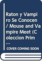 Raton y Vampiro Se Conocen 9800104801 Book Cover