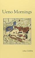 Ueno Mornings 1941066054 Book Cover