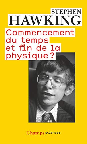 Télécharger Commencement du temps et fin de la physique ? Livre PDF Gratuit