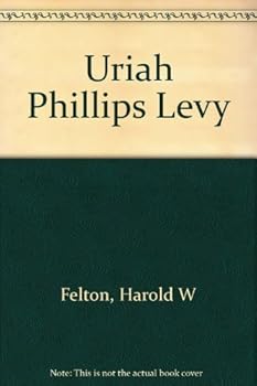 Hardcover Uriah Phillips Levy Book