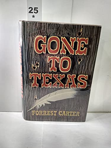 Gone to Texas 0440045657 Book Cover