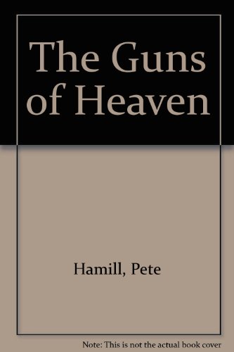 The Guns of Heaven 055322753X Book Cover