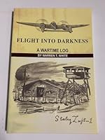 Flight into Darkness. 0941072991 Book Cover