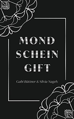 Preisvergleich Produktbild Mondscheingift