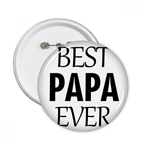 Meilleur Papa Jamais badge bouton à offrir pour exprimer votre amour