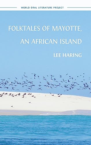 Folktales of Mayotte, an African Island (World Oral Literature)